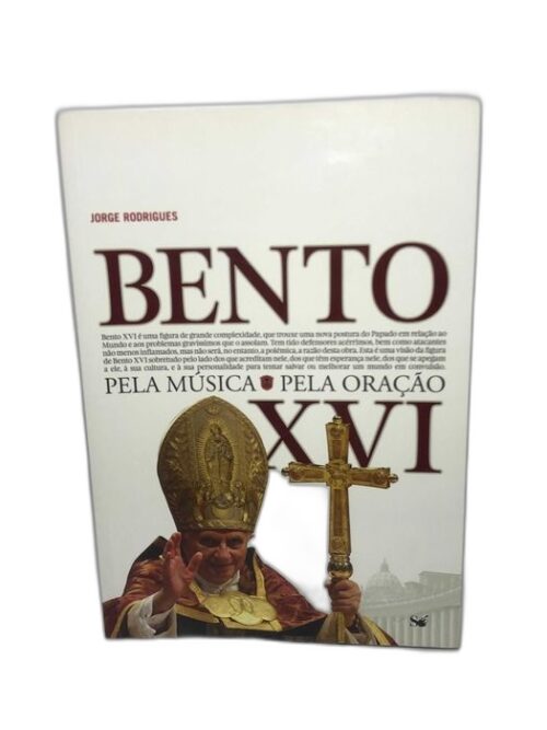 Bento XVI (pela música, pela oração) - Jorge Rodrigues