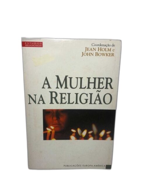 A Mulher na Religião - Jean Holm