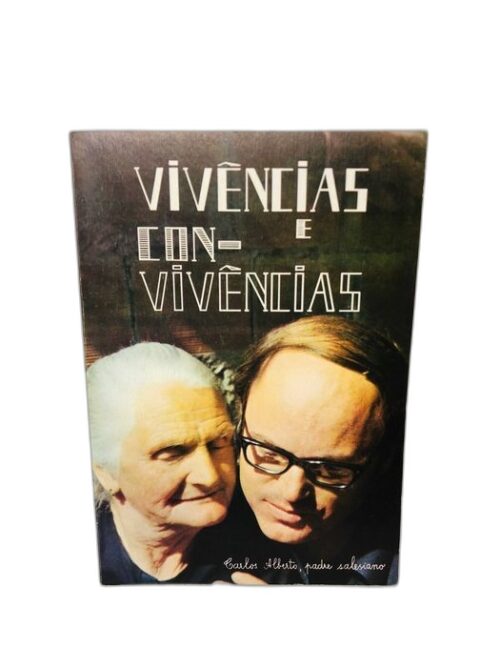 Vivências e Convivências - Carlos Alberto (Padre Salesiano)