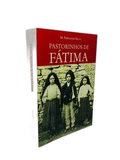 Pastorinhos de Fátima - M. Fernando Silva