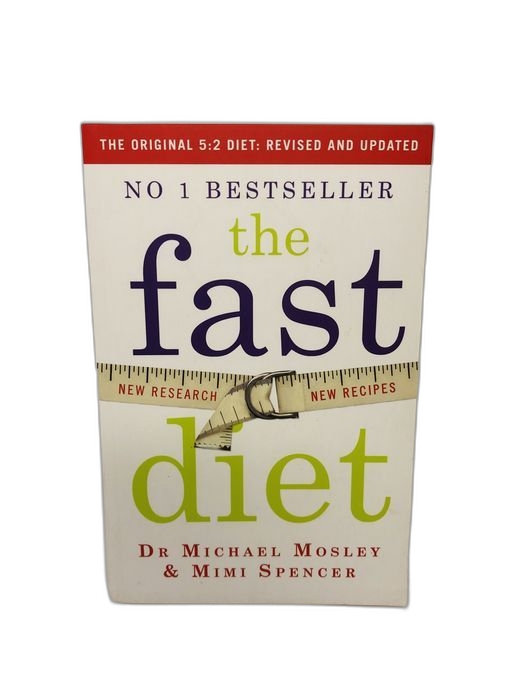The Fast Diet - Dr. Michael Mosley & Mimi Spencer