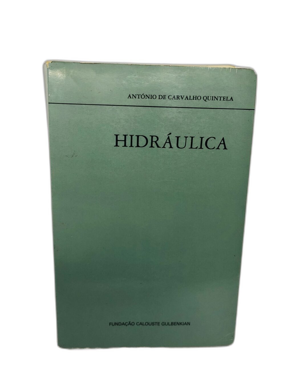 Hidráulica - António de Carvalho Quintela