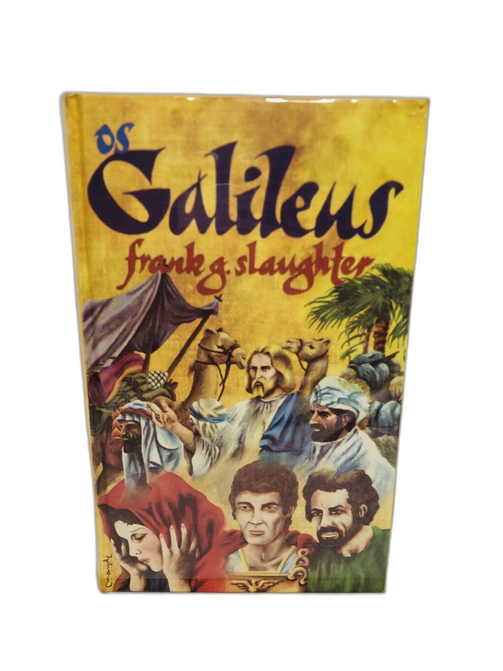 Os Galileus - Frank G. Slaughter