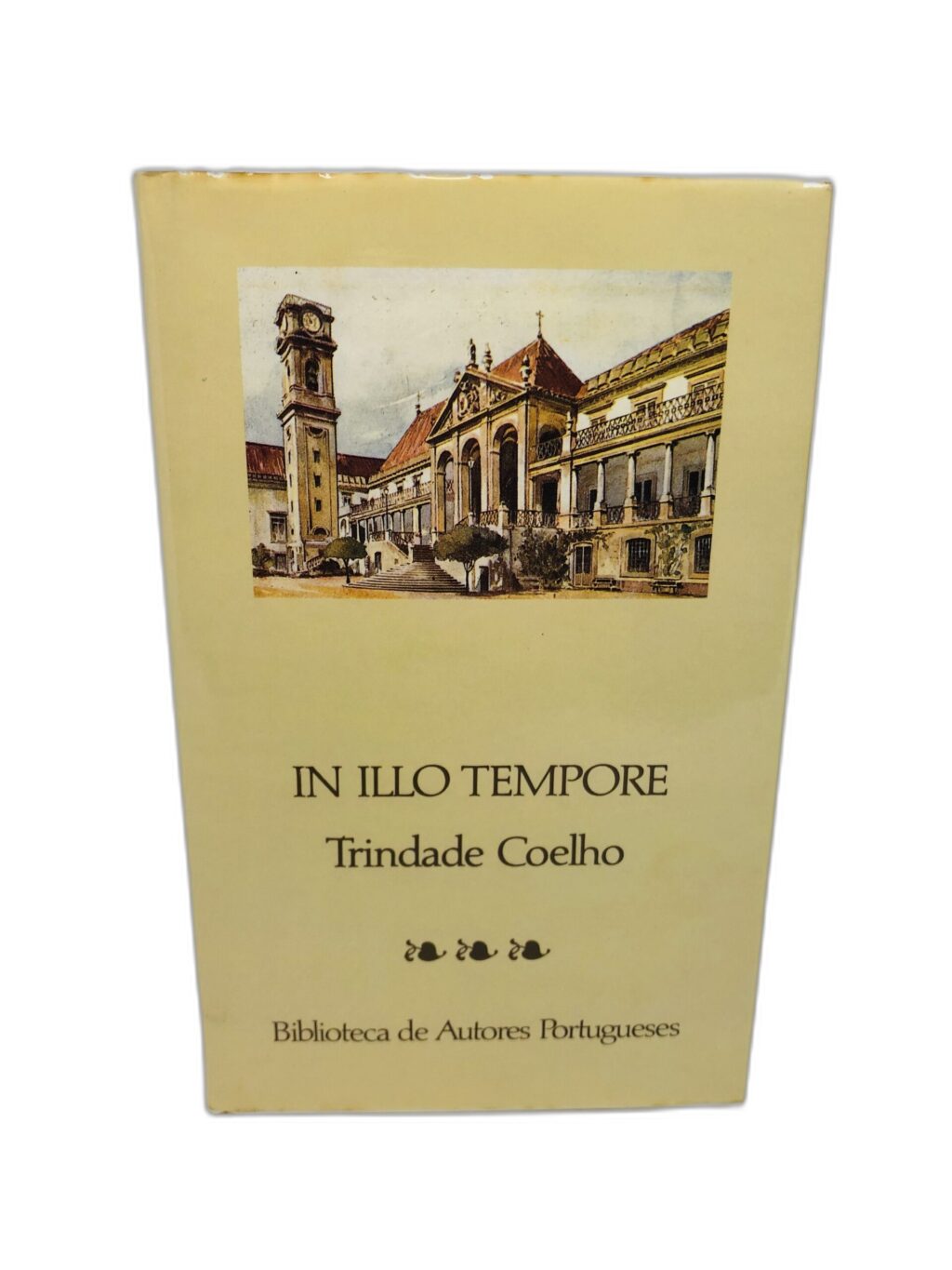 In Illo Tempore - Trindade Coelho