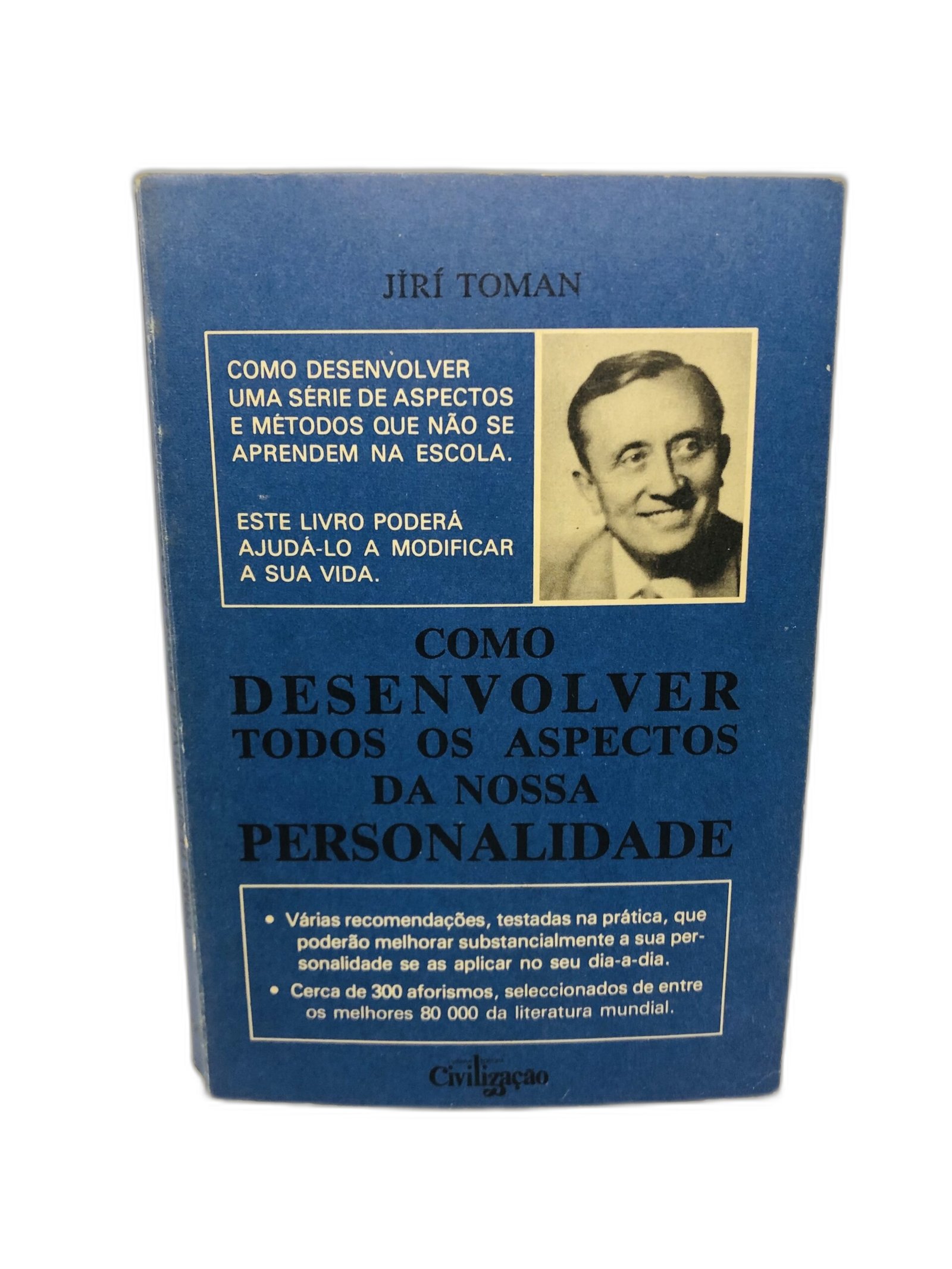 Como Desenvolver Todos os Aspectos da Nossa Personalidade - Jirí Toman