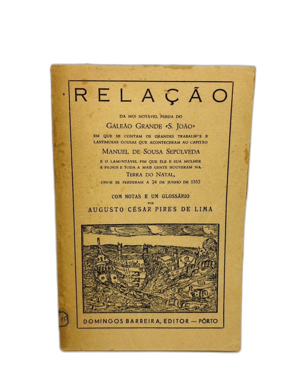 Relação da Mui Notável Perda do Galeão Grande S. João