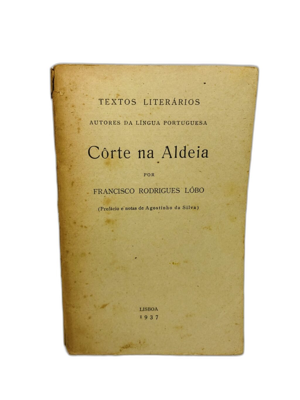Côrte na Aldeia - Francisco Rodrigues Lobo