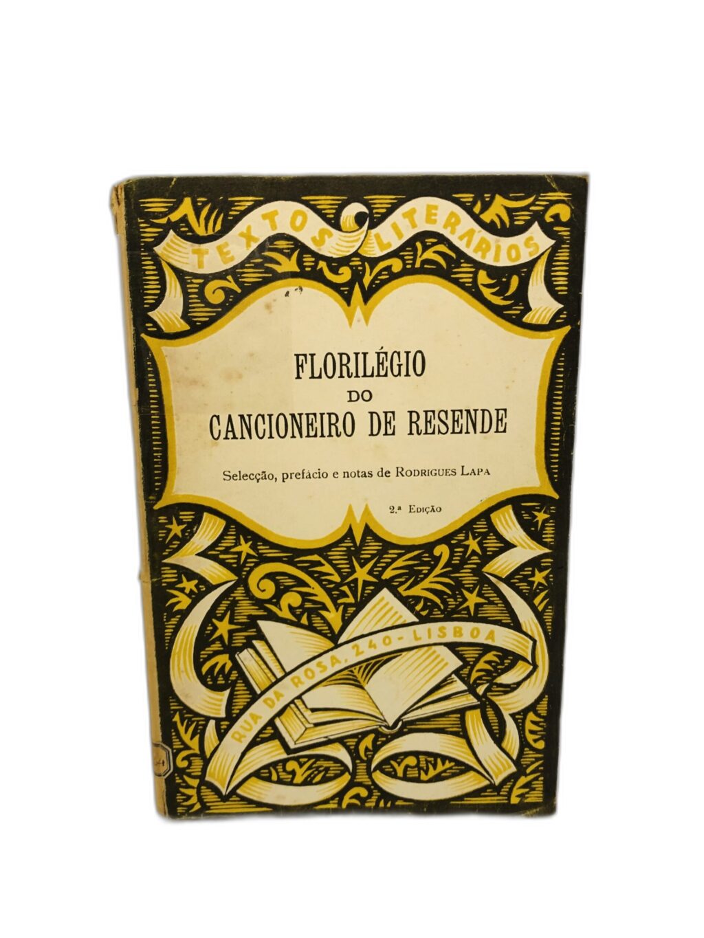 Florilégio do Cancioneiro de Resende - Rodrigues Lapa