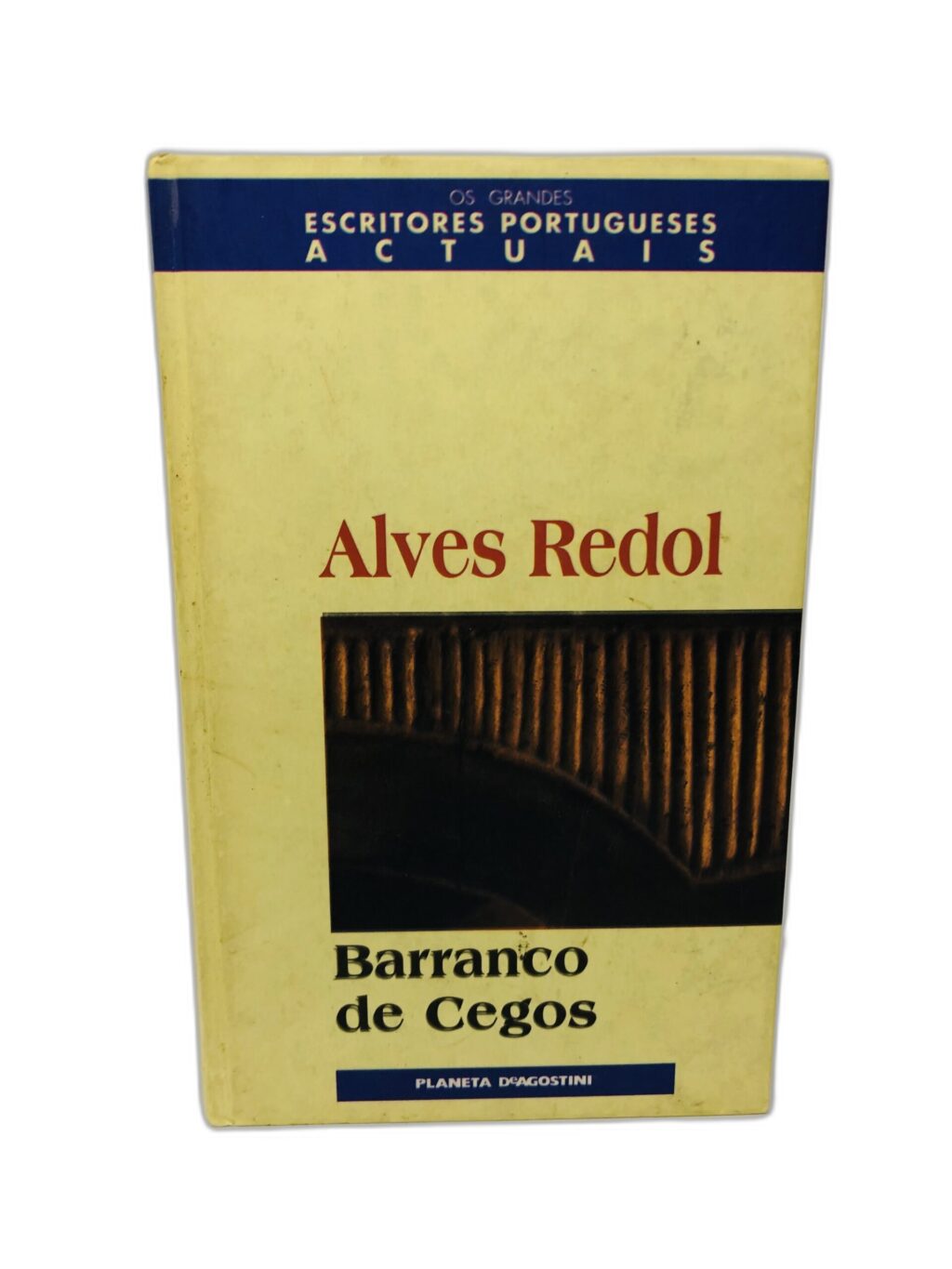 Barranco de Cegos - Alves Redol