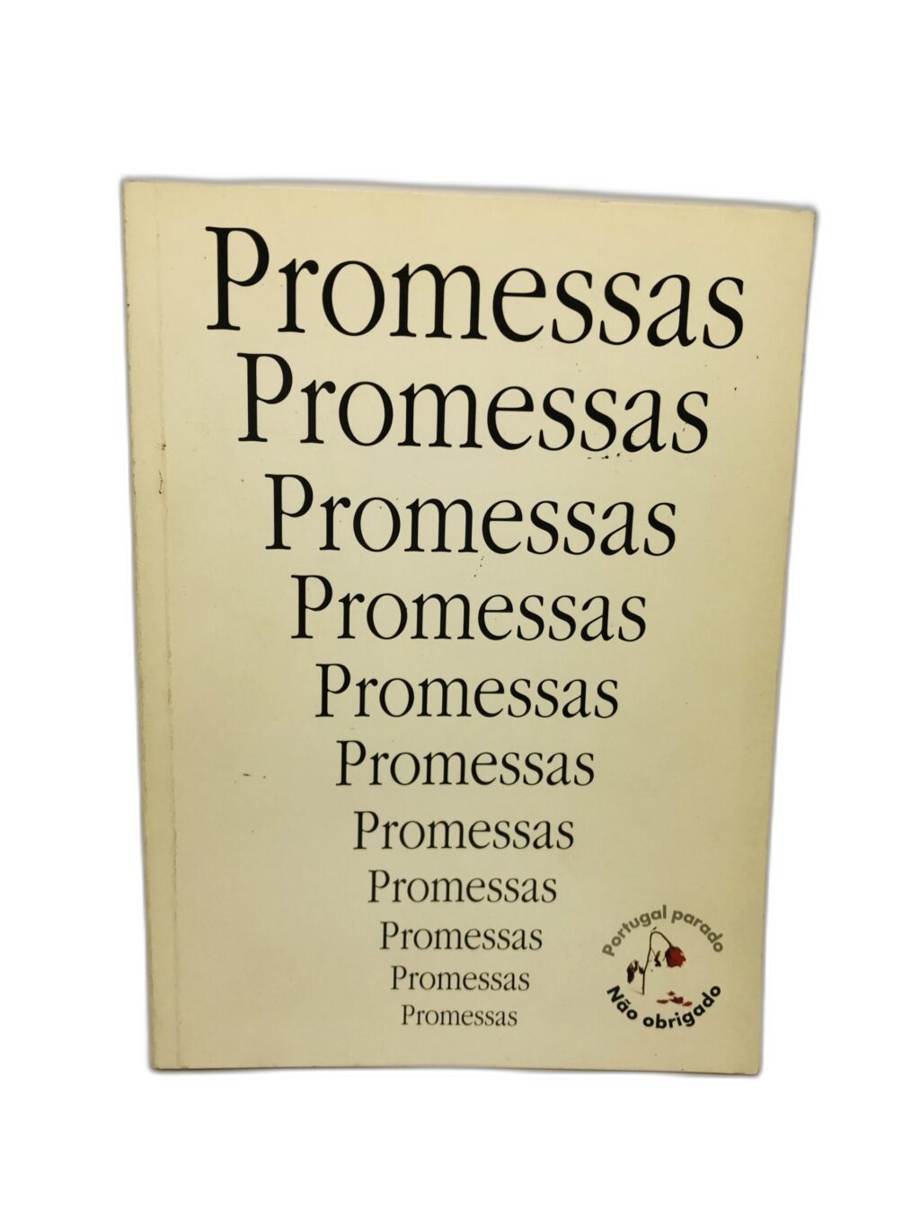 Promessas - José Manuel Durão Barroso