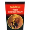 Poirot desvenda o passado - Agatha Christie