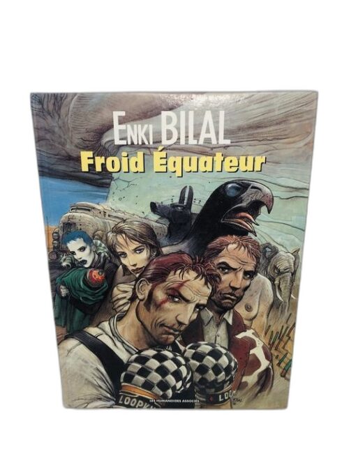 Froid Équateur - Enki Bilal