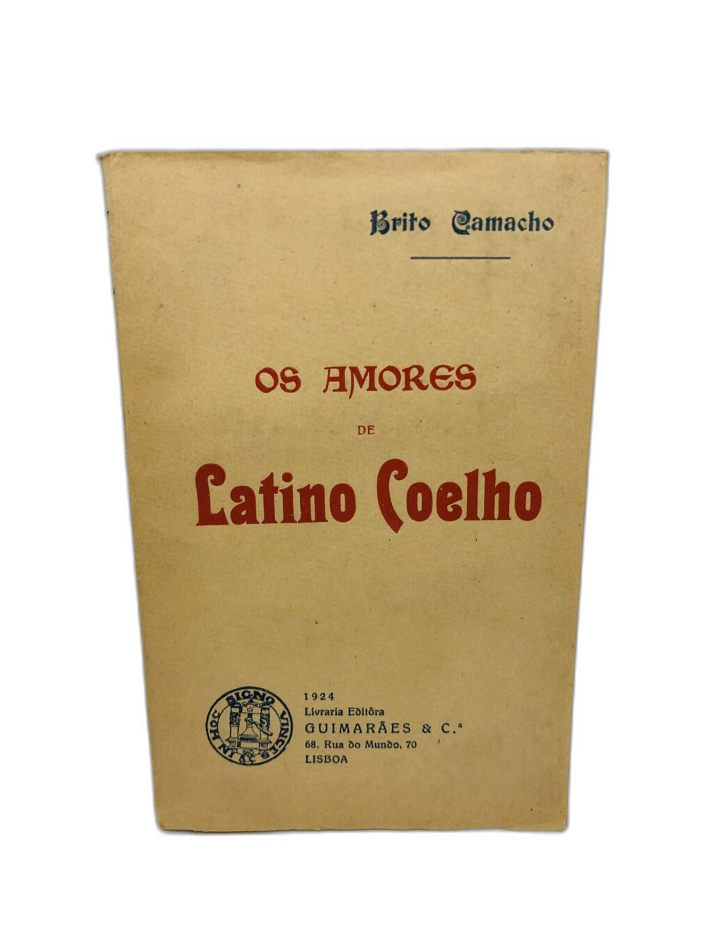 Os Amores de Latino Coelho - Brito Camacho
