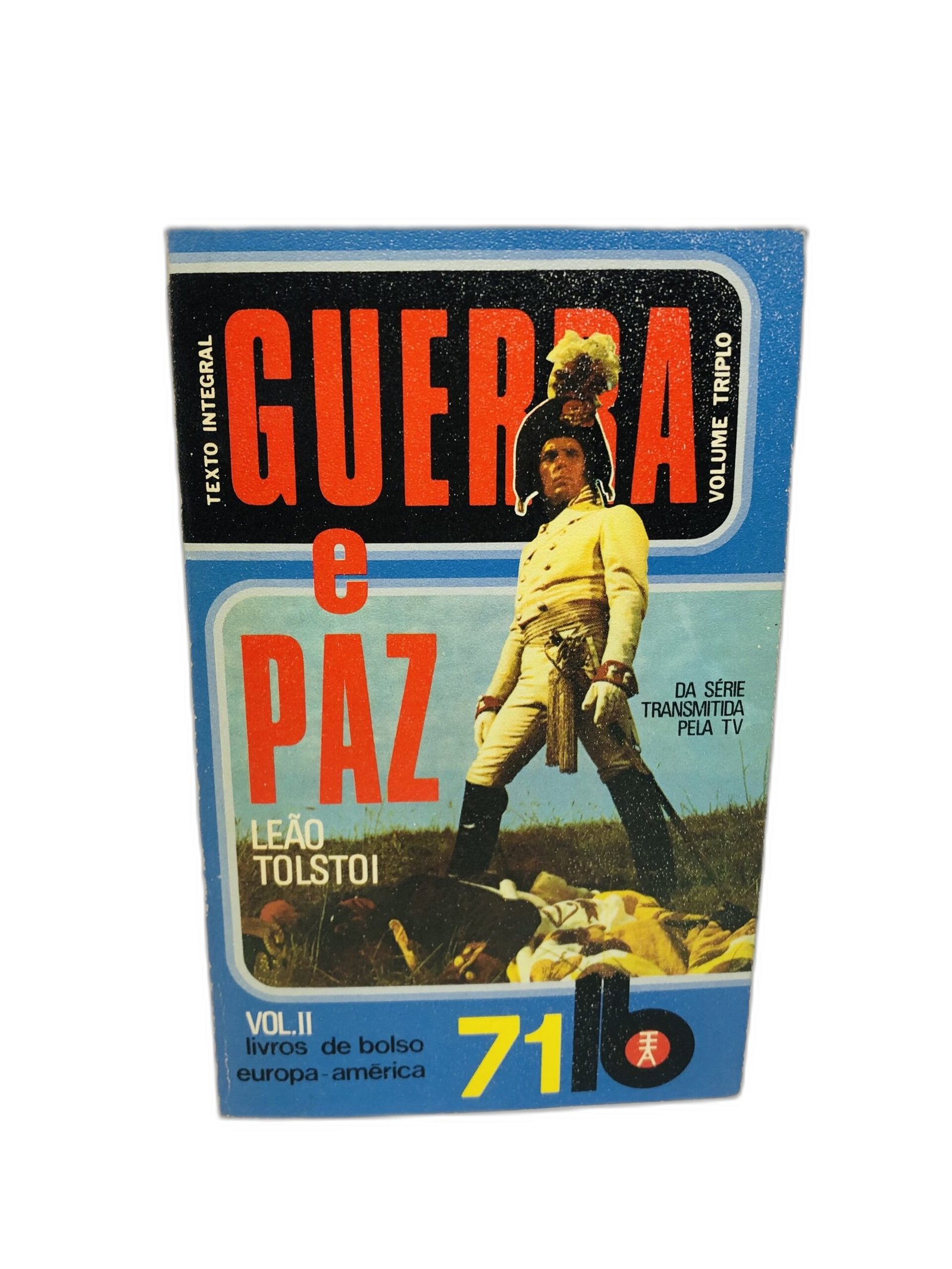 Guerra e Paz Vol 2 - Leão Tolstoi