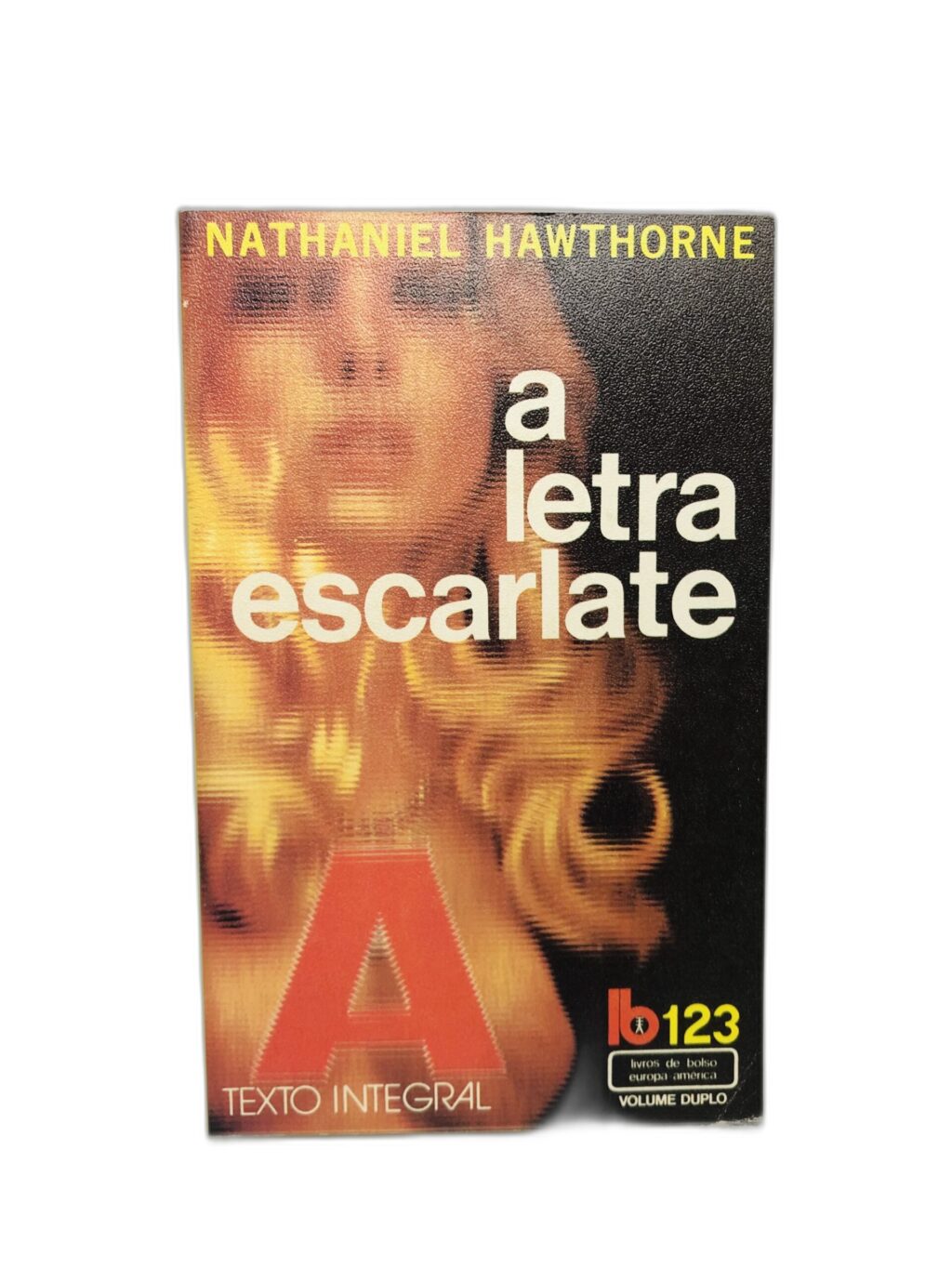 A Letra Escarlate - Nathaniel Hawthorne