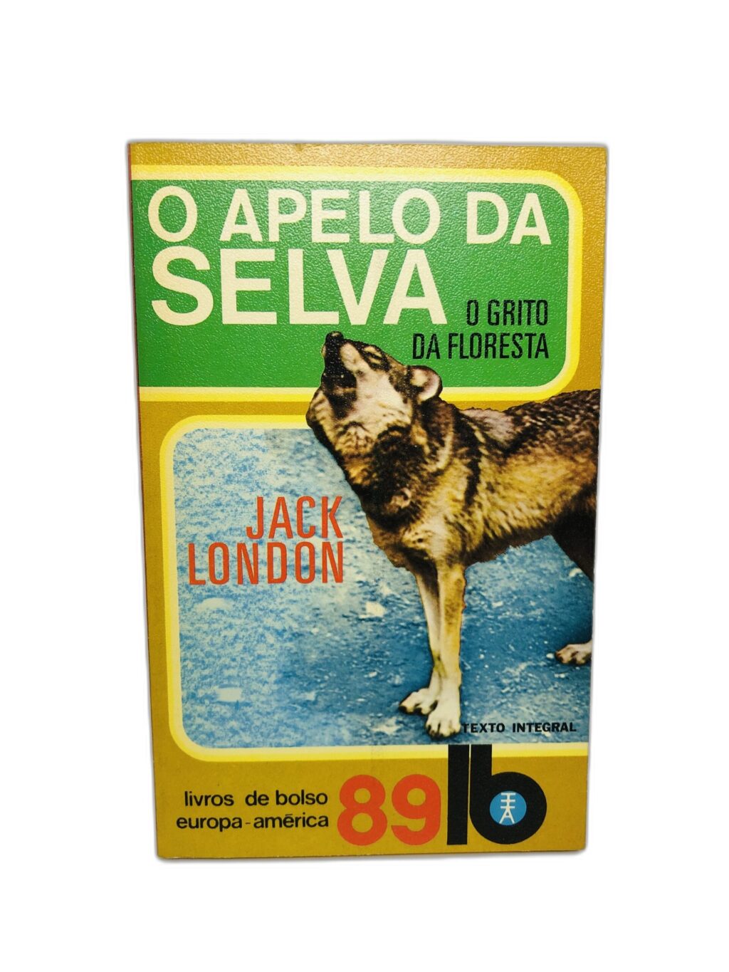 O Apelo da Selva - Jack London