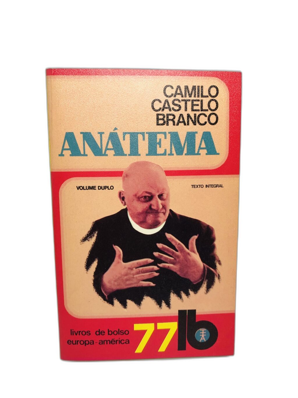 Anátema - Camilo Castelo Branco