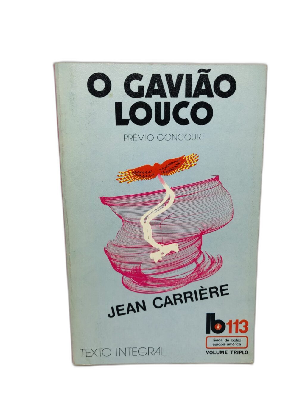 O Gavião Louco - Jean Carrière