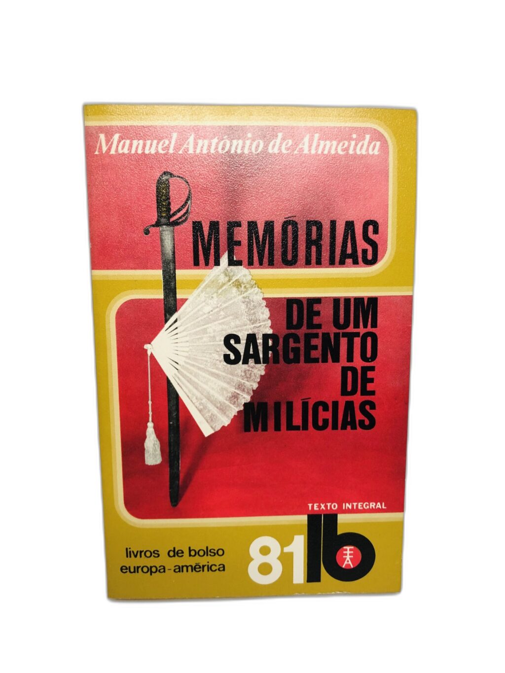 Memórias de um Sargento de Milícias - Manuel Antonio de Almeida