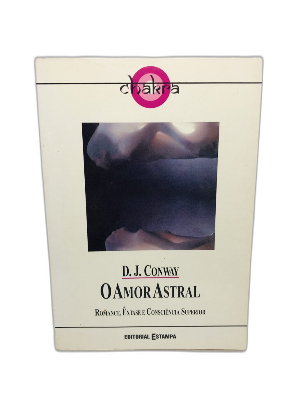 O Amor Astral - D. J. Conway