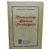 Dicionário Latino-Português - Francisco Torrinha