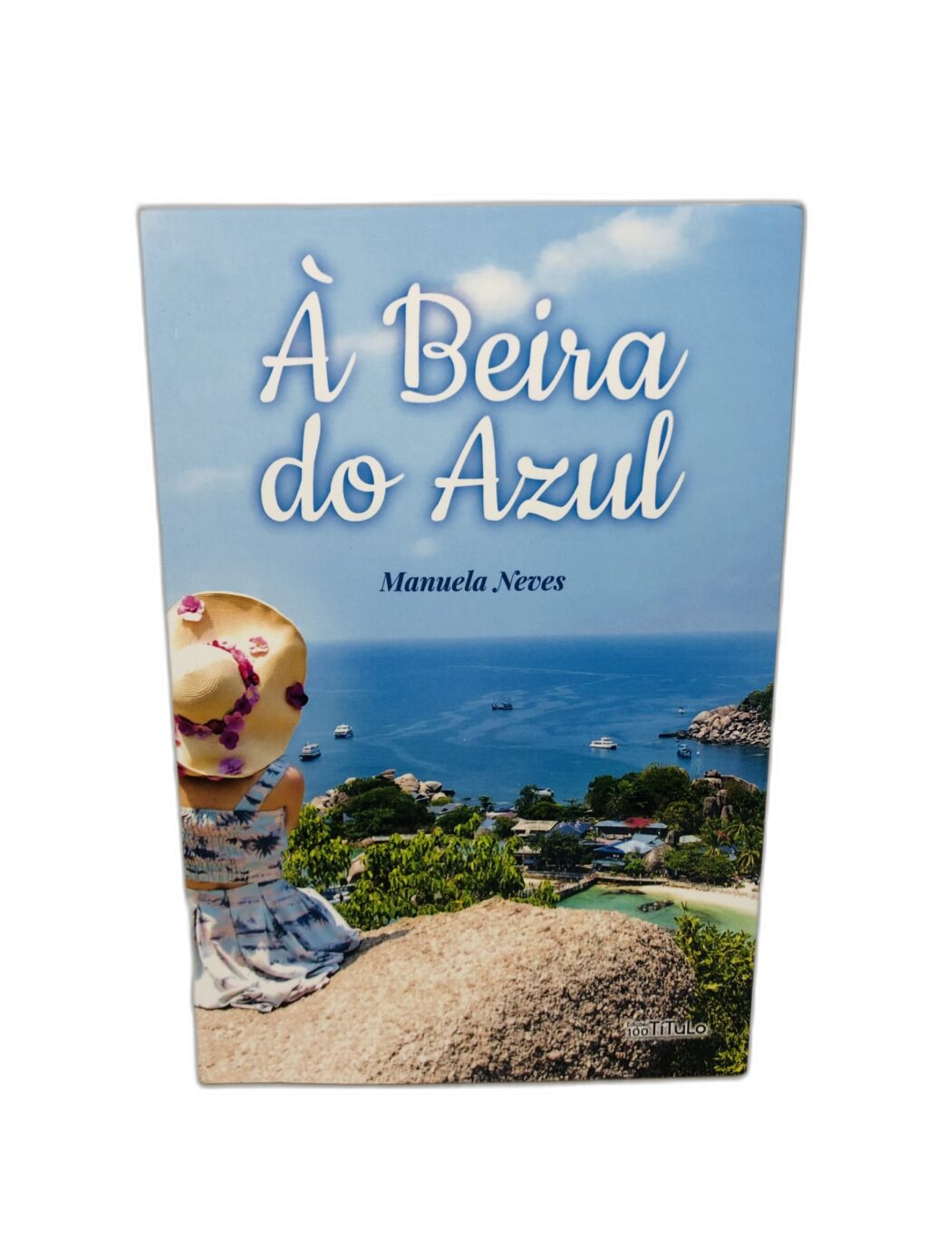 À Beira do Azul - Manuela Neves