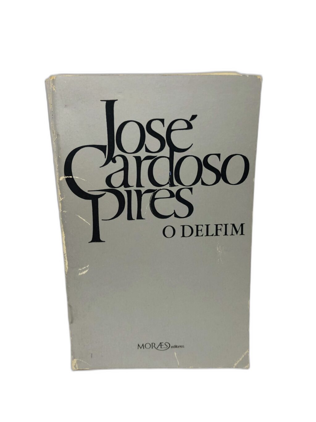 O Delfim - José Cardoso Pires