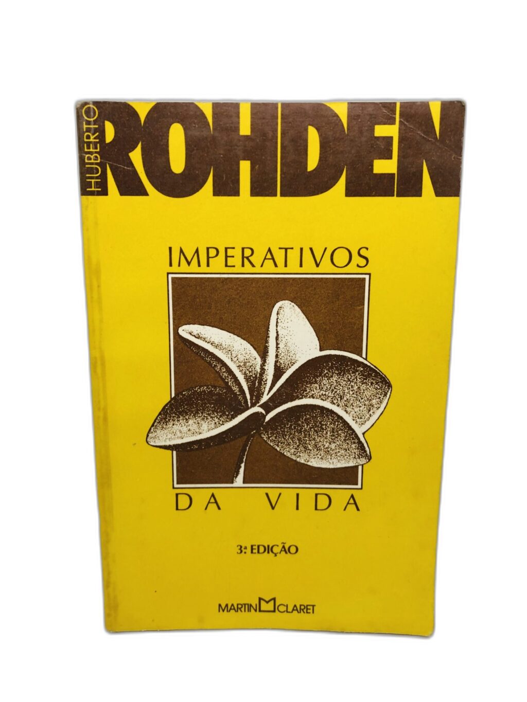 Imperativos da Vida - Hubert Rohden