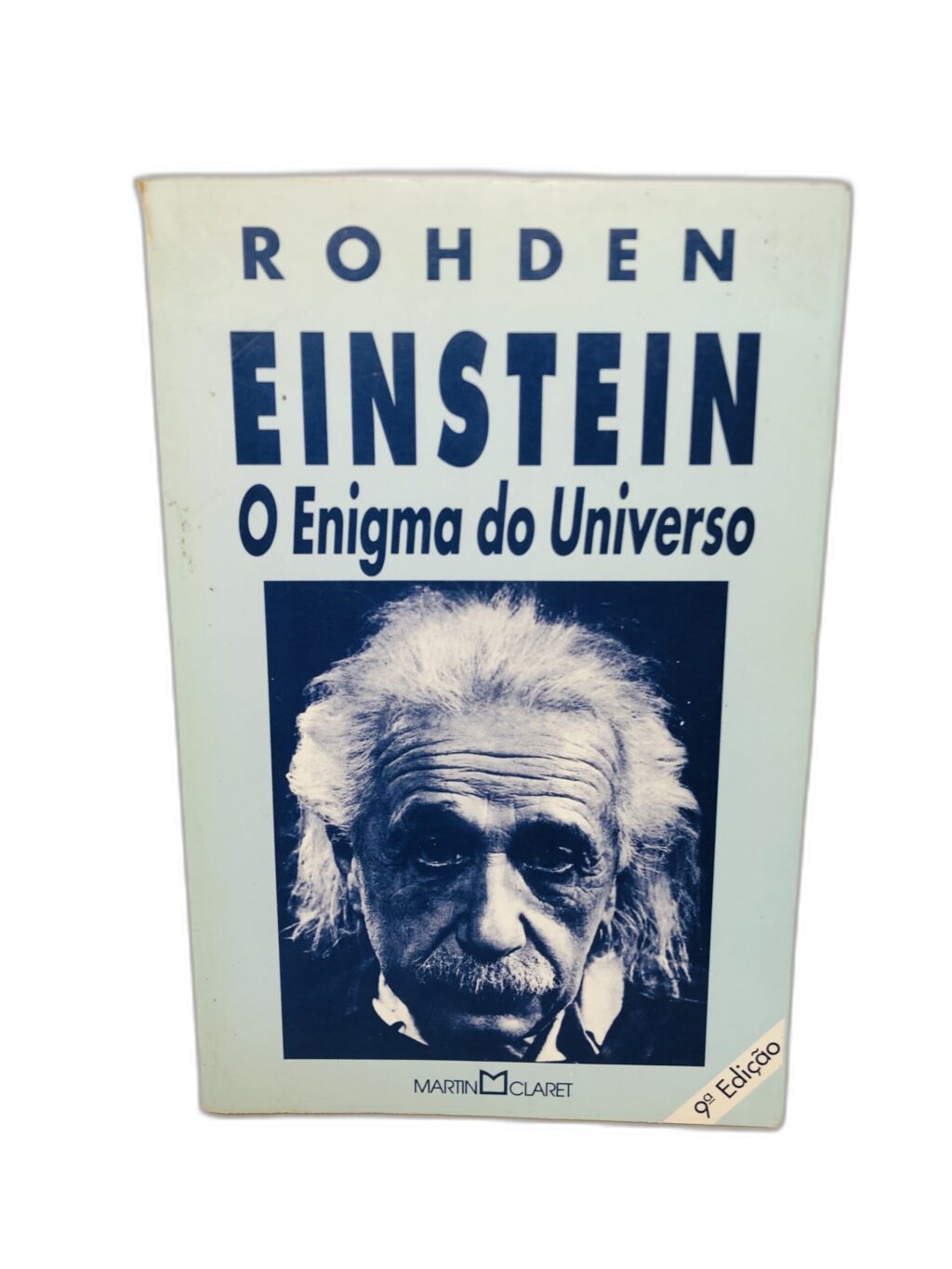 Einsten: O Enigma do Universo - Rohden