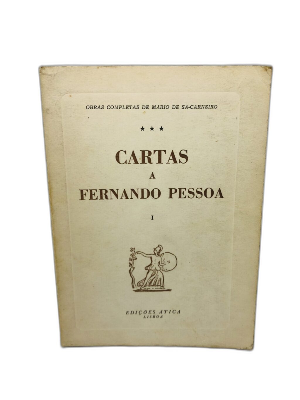 Cartas a Fernando Pessoa I - Mário de Sá-Carneiro
