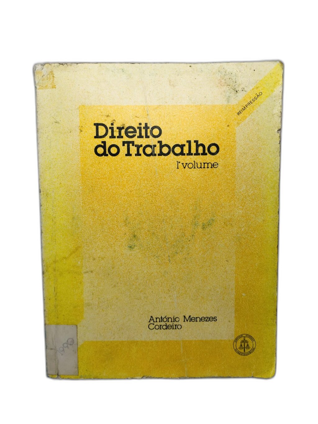 Direito do Trabalho - António Menezes Cordeira
