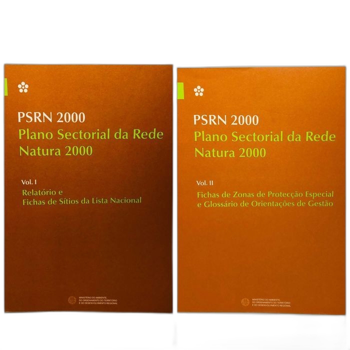 PSRN 2000 (Plano Sectorial da Rede Natura 2000) Vol. 1 e 2