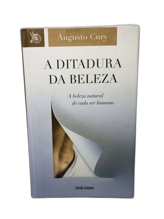 A Ditarura da Beleza - Augusto Cury