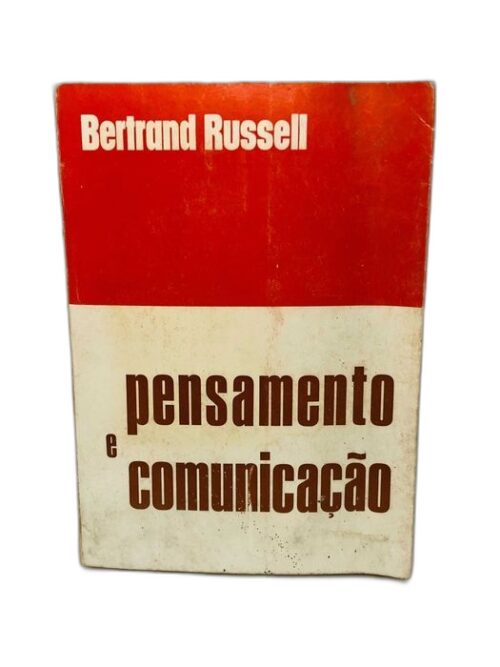 Pensamento e Comunicação - Bertrand Russel