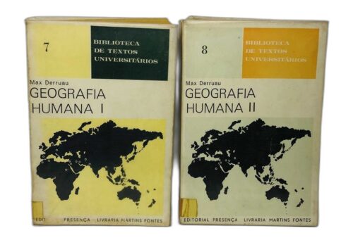 Geografia Humana (Volume 1 e 2) - Max Derruau