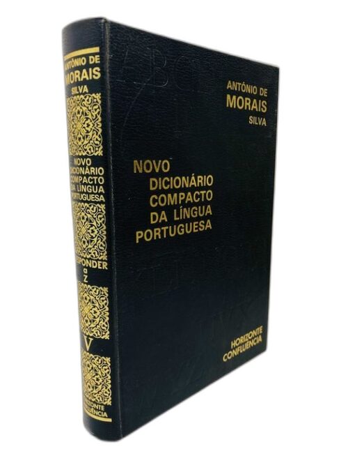 Novo Dicionário Compacto da Língua Portuguesa - António Morais Silva