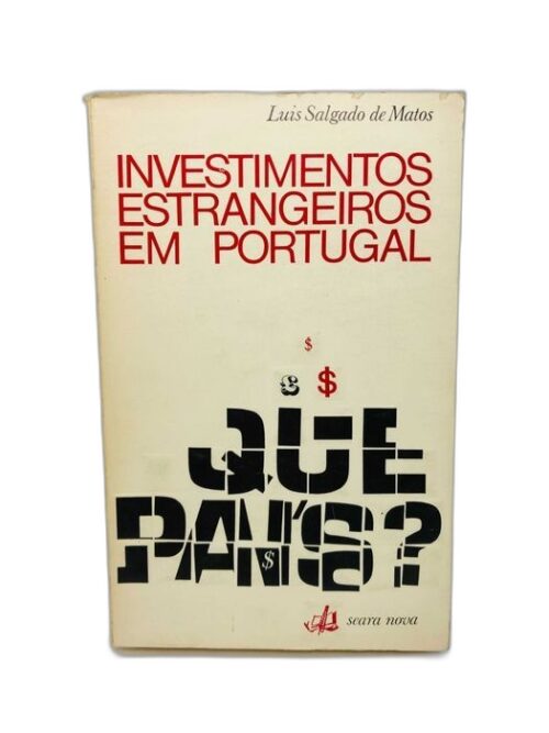 Investimentos Estrangeiros em Portugal - Luis Salgado de Matos