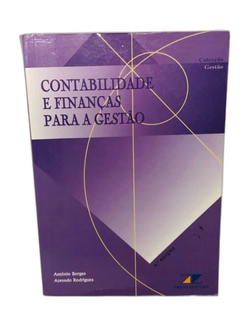 Contabilidade e Finanças para a Gestão - António Borges