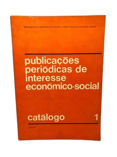 Publicações Periódicas de Interesse Económico-Social