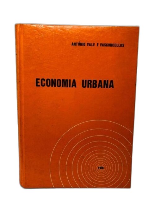 Economia Urbana - António Vale e Vasconcelos