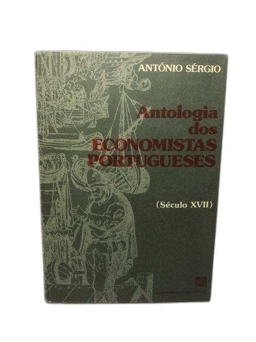 Antologia dos Economistas Portugueses - Século XVII