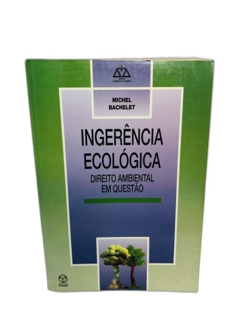 Ingenência Ecológica - Michel Bachelet