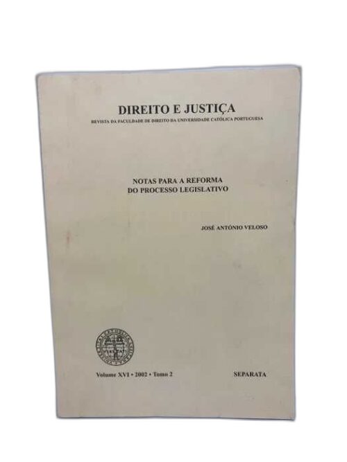 Notas Para a Reforma do processo Legislativo - José António Veloso