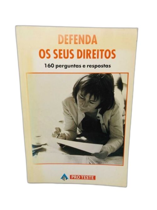 Defenda os Seus Direitos (160 perguntas e respostas)