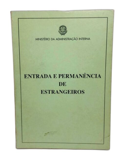 Entrada e Permanência de Estrageiros