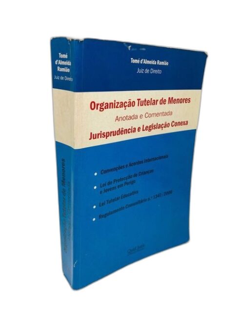 Organização Tutelar de Menores - Anotada e Comentada