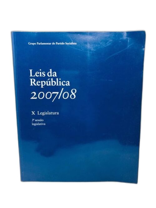 Leis da República 2007/08 X Legislatura