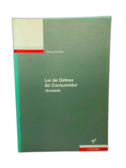 Lei de Defesa do Consumidor - Anotada