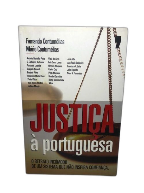 Justiça à Portuguesa - Fernando Contumélias