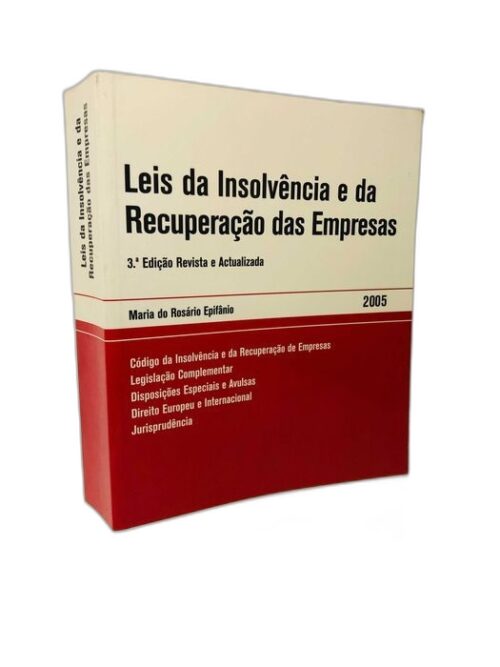 Leis da Insolvência e da Recuperação das Empresas 2005